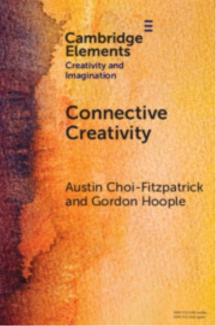 Connective Creativity - What Art Can Teach Us about Collaboration