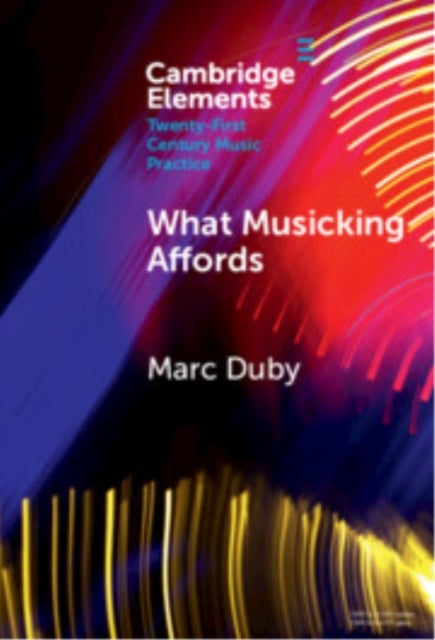What Musicking Affords - Musical Performance and the Post-cognitivist Turn
