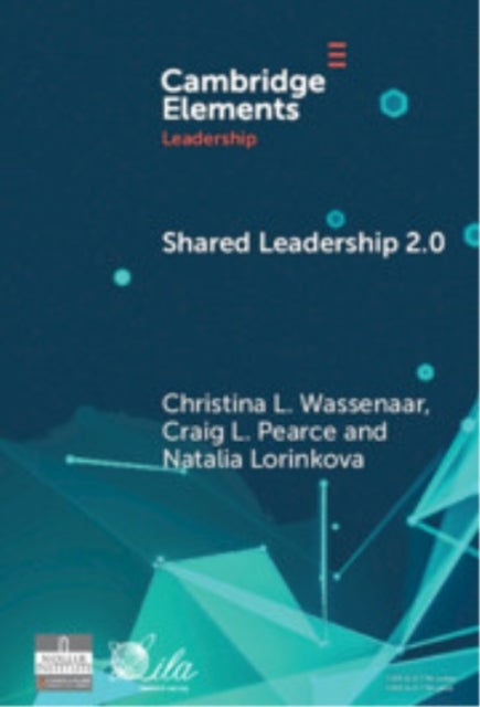Shared Leadership 2.0 - Taking Stock and Looking Forward