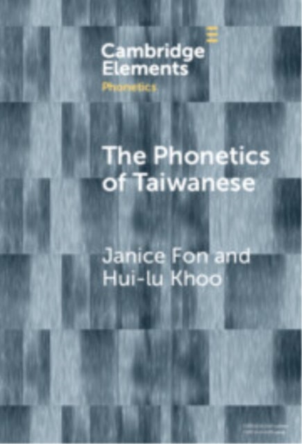 The Phonetics of Taiwanese