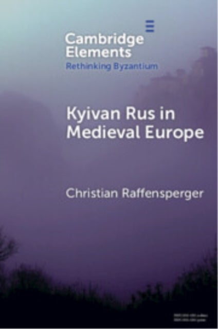 Kyivan Rus in Medieval Europe