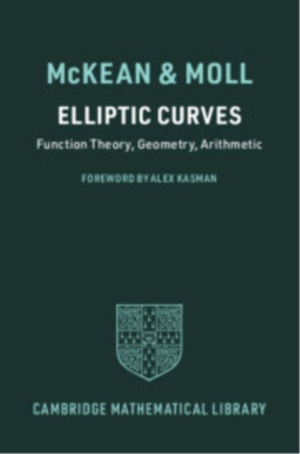 Elliptic Curves - Function Theory, Geometry, Arithmetic