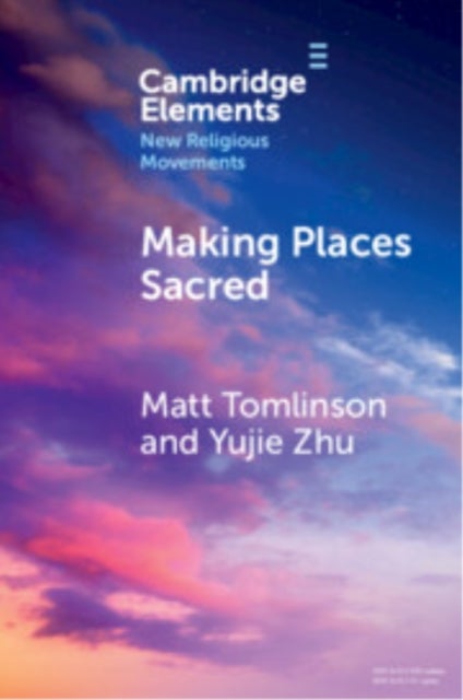 Making Places Sacred - New Articulations of Place and Power