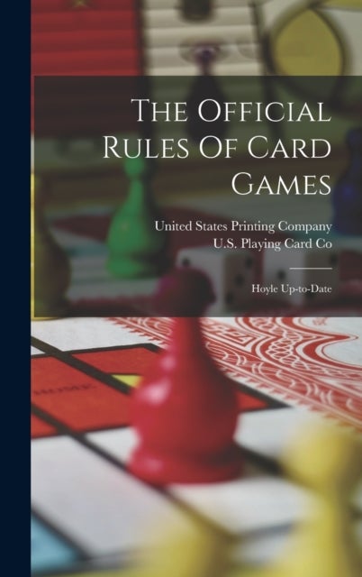 The Official Rules Of Card Games - Hoyle Up-to-date