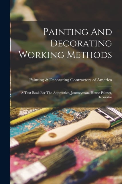 Bilde av Painting And Decorating Working Methods