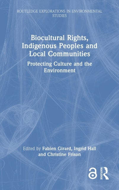 Bilde av Biocultural Rights, Indigenous Peoples And Local Communities