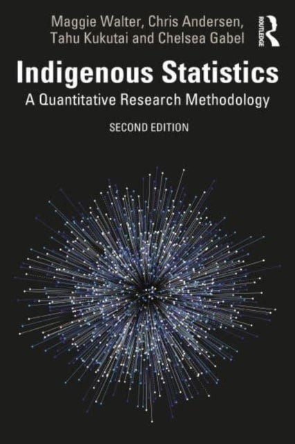 Indigenous Statistics - A Quantitative Research Methodology