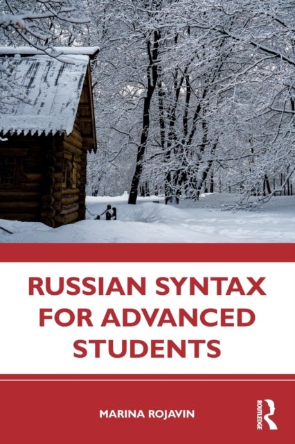 Bilde av Russian Syntax For Advanced Students Av Marina (bryn Mawr College Usa) Rojavin