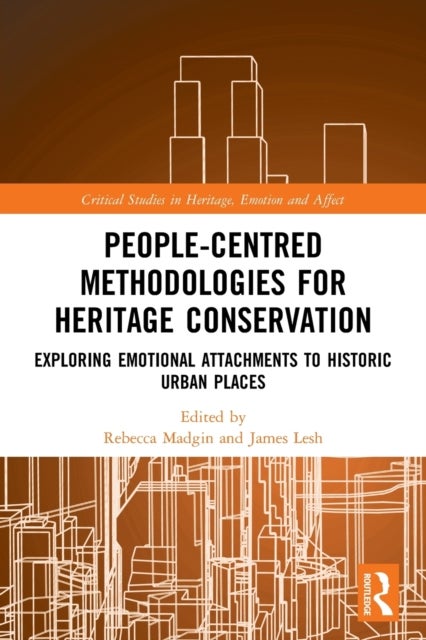 Bilde av People-centred Methodologies For Heritage Conservation