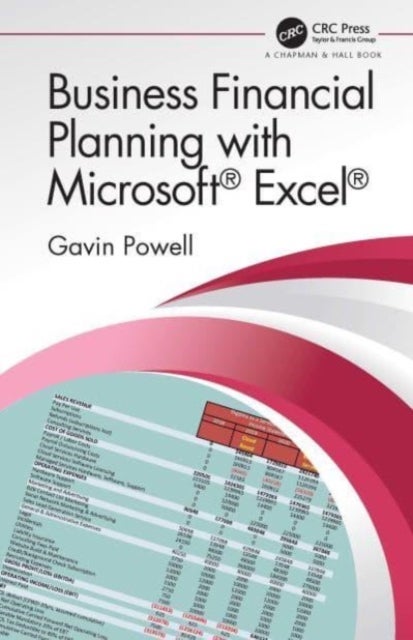 Bilde av Business Financial Planning With Microsoft Excel Av Gavin Powell