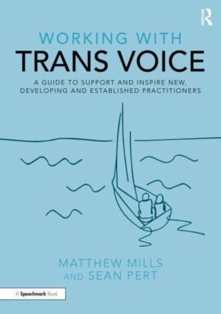 Bilde av Working With Trans Voice Av Matthew Mills, Sean Pert
