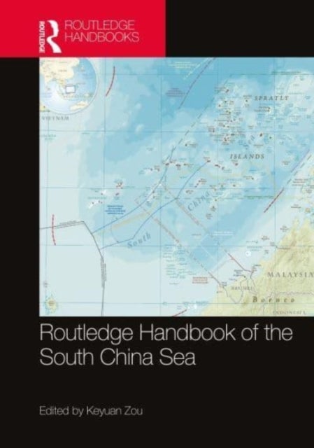 Bilde av Routledge Handbook Of The South China Sea