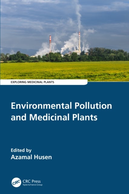 Bilde av Environmental Pollution And Medicinal Plants