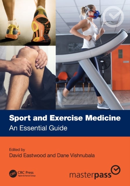 Sport and Exercise Medicine - An Essential Guide