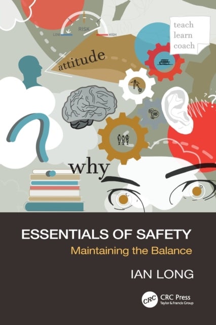 Essentials of Safety - Maintaining the Balance