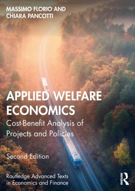 Bilde av Applied Welfare Economics Av Massimo (university Of Milan Italy) Florio, Chiara Pancotti