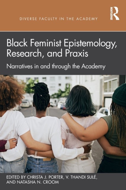 Bilde av Black Feminist Epistemology, Research, And Praxis
