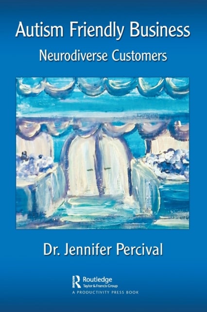 Autism Friendly Business - Serving Neurodiverse Customers