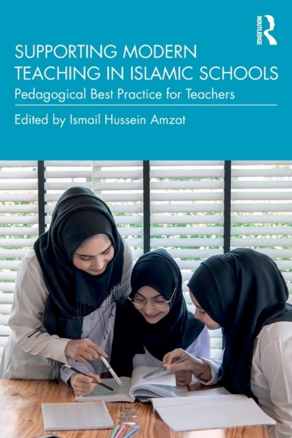 Bilde av Supporting Modern Teaching In Islamic Schools
