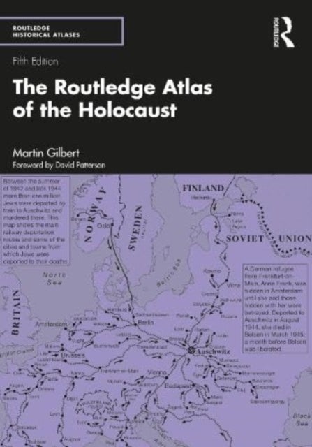 The Routledge Atlas of the Holocaust