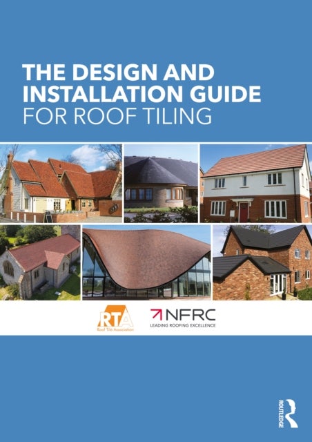 The Design and Construction of Pitched Roofing
