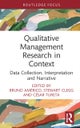 Qualitative Management Research in Context