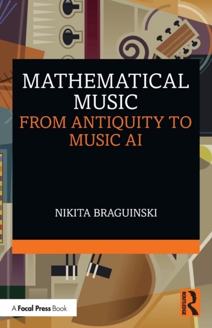 Mathematical Music - From Antiquity to Music AI
