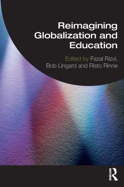 Bilde av Reimagining Globalization And Education
