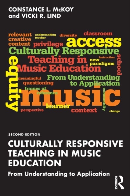 Bilde av Culturally Responsive Teaching In Music Education Av Constance L. Mckoy, Vicki R. Lind