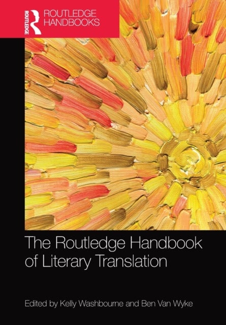 Bilde av The Routledge Handbook Of Literary Translation