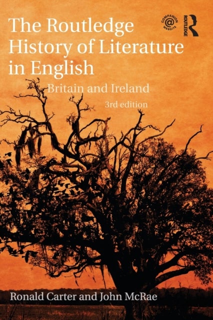 The Routledge History of Literature in English - Britain and Ireland