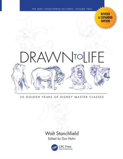 Drawn to Life: 20 Golden Years of Disney Master Classes - Volume 2: The Walt Stanchfield Lectures