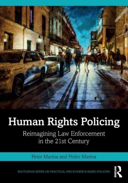 Bilde av Human Rights Policing Av Peter Marina, Pedro Marina
