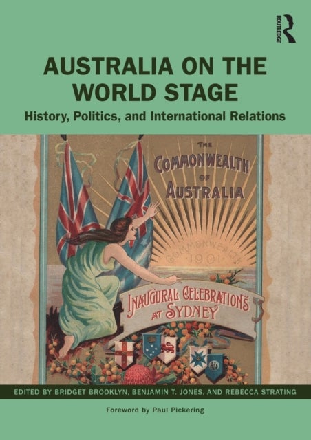 Australia on the World Stage - History, Politics, and International Relations