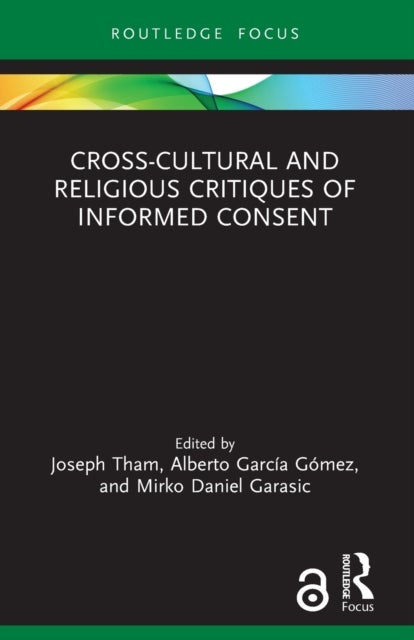 Bilde av Cross-cultural And Religious Critiques Of Informed Consent