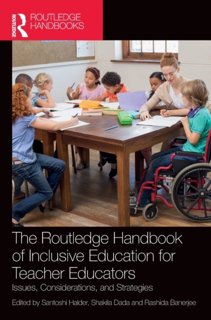Bilde av The Routledge Handbook Of Inclusive Education For Teacher Educators