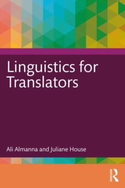 Bilde av Linguistics For Translators Av Ali Almanna, Juliane House