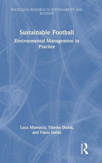 Sustainable Football - Environmental Management in Practice