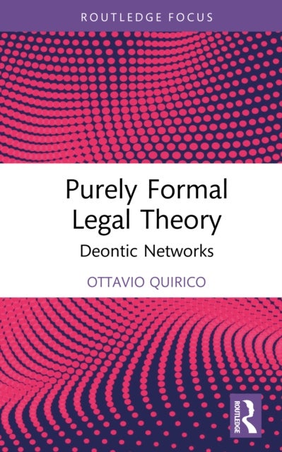 Purely Formal Legal Theory - Deontic Networks