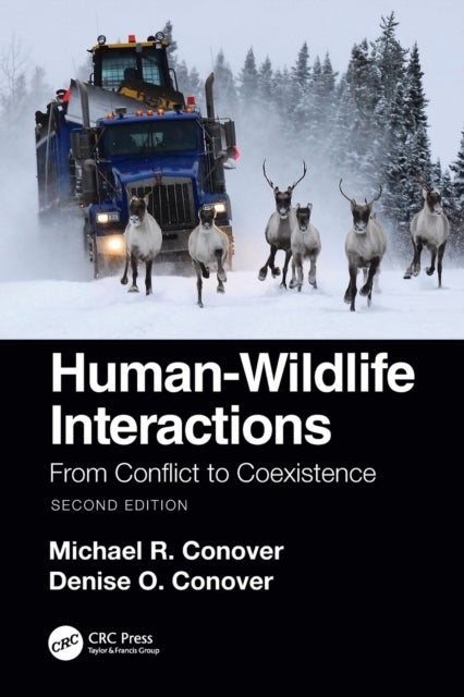 Human-Wildlife Interactions - From Conflict to Coexistence