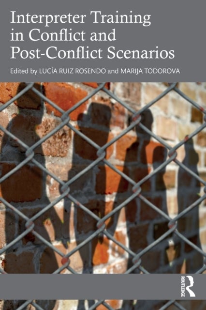 Bilde av Interpreter Training In Conflict And Post-conflict Scenarios