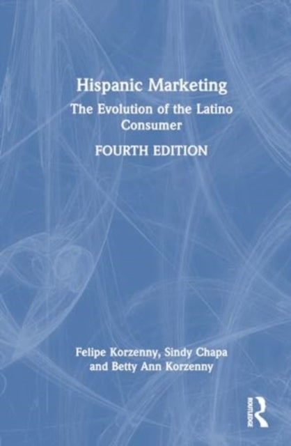 Hispanic Marketing - The Evolution of the Latino Consumer