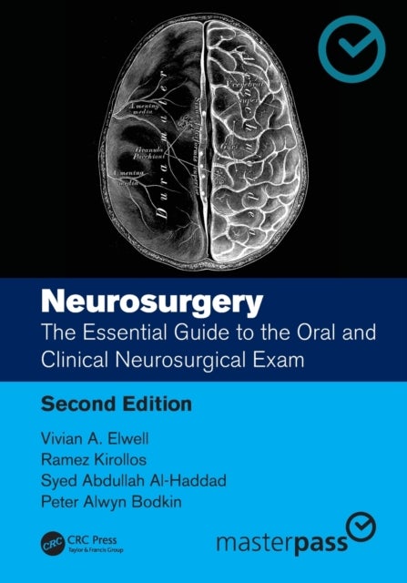 Bilde av Neurosurgery Av Vivian A. (senior Spinal Fellow The National Hospital For Neurology &amp; Neurosurgery Queen Square London United Kingdom) Elwell, Ram