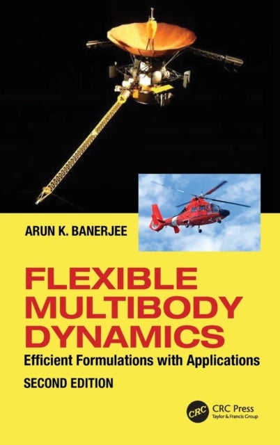 Flexible Multibody Dynamics - Efficient Formulations with Applications