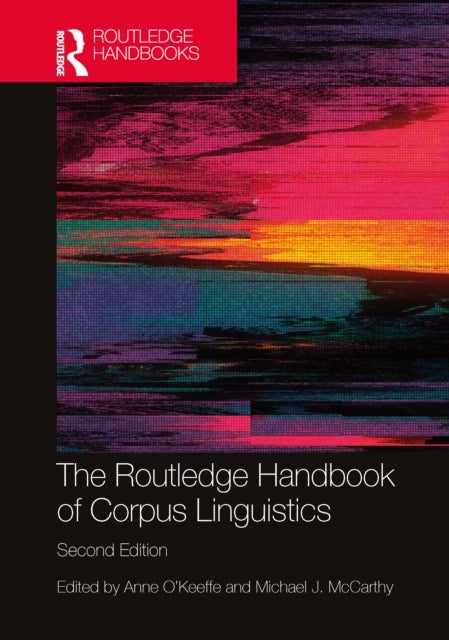 The Routledge Handbook of Corpus Linguistics..