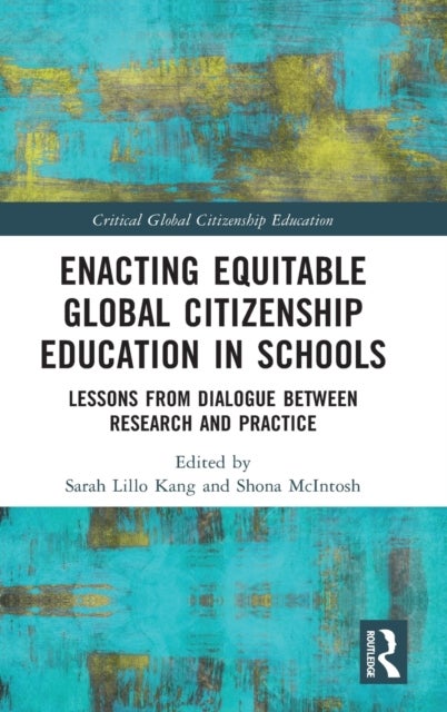 Bilde av Enacting Equitable Global Citizenship Education In Schools