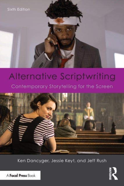 Alternative Scriptwriting - Contemporary Storytelling for the Screen