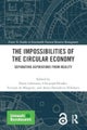 The Impossibilities of the Circular Economy