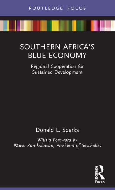Bilde av Southern Africa&#039;s Blue Economy Av Donald L. (university Of Delaware Newark Delaware Usa) Sparks
