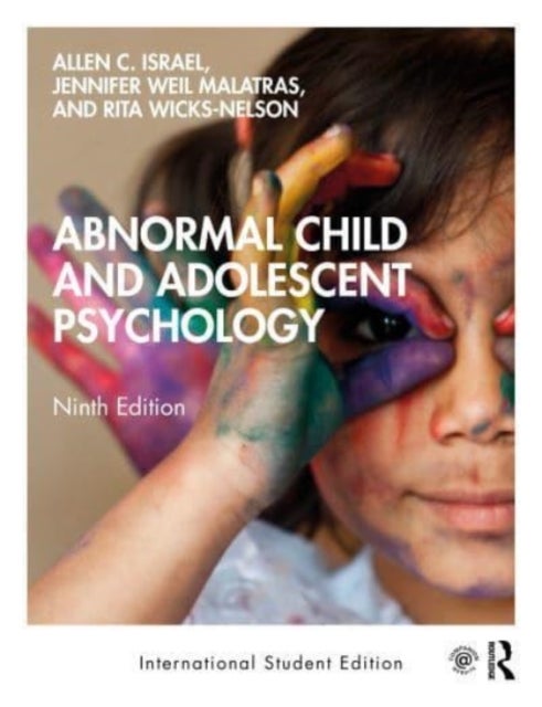Bilde av Abnormal Child And Adolescent Psychology Av Allen C. (university At Albany Suny Albany New York Usa) Israel, Jennifer Weil Malatras, Rita Wicks-nelson